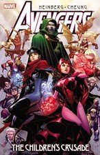 AVENGERS: THE CHILDREN'S CRUSADE By Allan Heinberg & Olivier Coipel *BRAND NEW*
