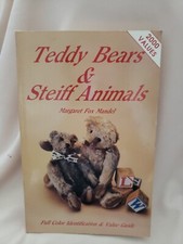 Teddy Bears and Steiff Animals by Mandel, Margaret Fox. Original 1984