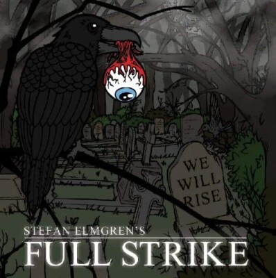 Stefan Elmgren's Full Strike - We Will Rise (2002)  CD  NEW/SEALED  SPEEDYPOST