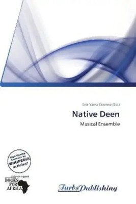 Erik Yama Étienne | Native Deen | Taschenbuch | Englisch | Musical Ensemble
