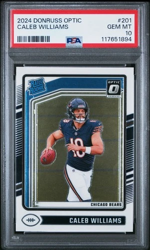 2024 PANINI DONRUSS OPTIC #201 CALEB WILLIAMS PSA 10