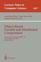Object-Based Parallel And Distributed Computation Jean-Pierre Briot