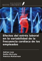 Adrian Low (U. A.) | Efectos Del EstréS Laboral En La Variabilidad De La...