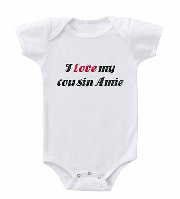 I Love My Cousin Name Customized Name Infant Toddler Baby Bodysuit One Piece
