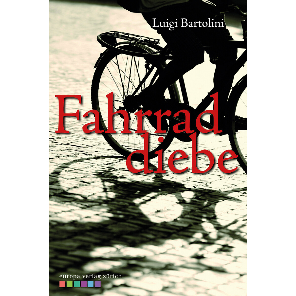 Fahrraddiebe. Luigi Bartolini