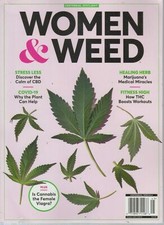 WOMEN & WEED Centennial Spotlight Magazine 2021 ~Marijuana and CBD ~Cannibis THC