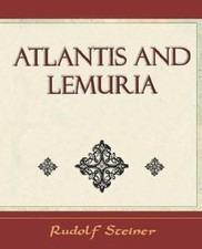 Atlantis and Lemuria - 1911 von Rudolf Steiner | Buch | Zustand sehr gut