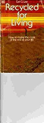#ad Recycled for Living Paperback Earl G. Lee $6.41