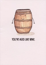 Designer Greetings You've Aged Like Wine Funny / Humorous Birthday Card