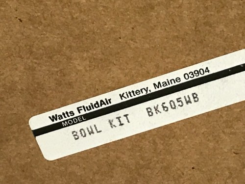 NIB WATTS FLUIDAIR BK605WB BOWL KIT - Picture 2 of 3