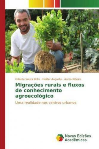 Thumbnail - Migrações Rurais E Fluxos De Conhecimento Agroecológico Uma Realidade