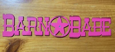 Cute Hot Pink Metal Barn Babe Cut Sign She Shed Wall Hanging 12 x 2.5  x 1/8 