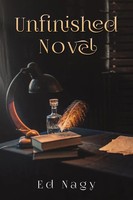 Unfinished Novel Ed Nagy Taschenbuch Englisch 2025 Austin Macauley