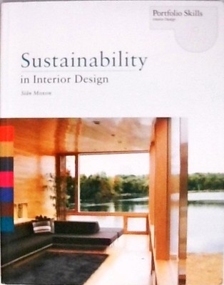 Sustainability in Interior Design (Portfolio Skills: Interior Design) Moxon, Sia