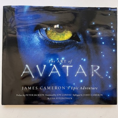 Art of Avatar : James Cameron's Epic Adventure by Lisa Fitzpatrick (2009)