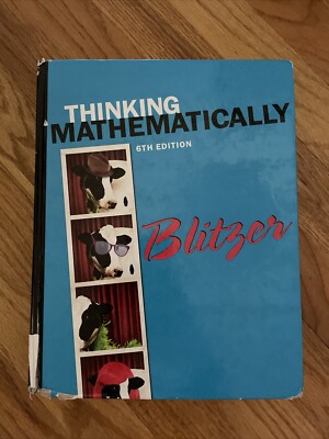 Thinking Mathematically Hardcover Textbook Clean Pages 9780321867322 Blitzer
