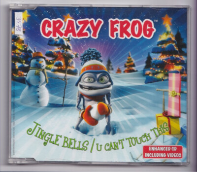 (KY330) Crazy Frog, Jingle Bells / U Can't Touch This - 2005 CD