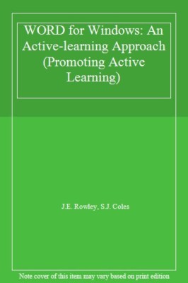 WORD for Windows: An Active-learning Approach (Promoting Active 