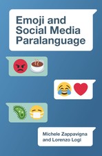 Michele Zappavigna Lorenzo Emoji and Social M...