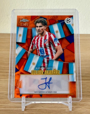 2025-26 Topps Chrome UEFA JULIAN ALVAREZ Global Attraction Auto /25