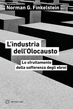 Libro - Finkelstein Norman G. - L' Industria Dell'olocausto. Lo Sfruttamento Del