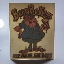 Vintage 1978 Beer Bellies Are Made Not Born Iron On Transfer Rooe USA Funny