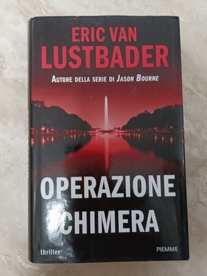 LUSTBADER - OPERATION CHIMÄRE - ED: PIEMME - JAHR: 2013 1A ED (SL)