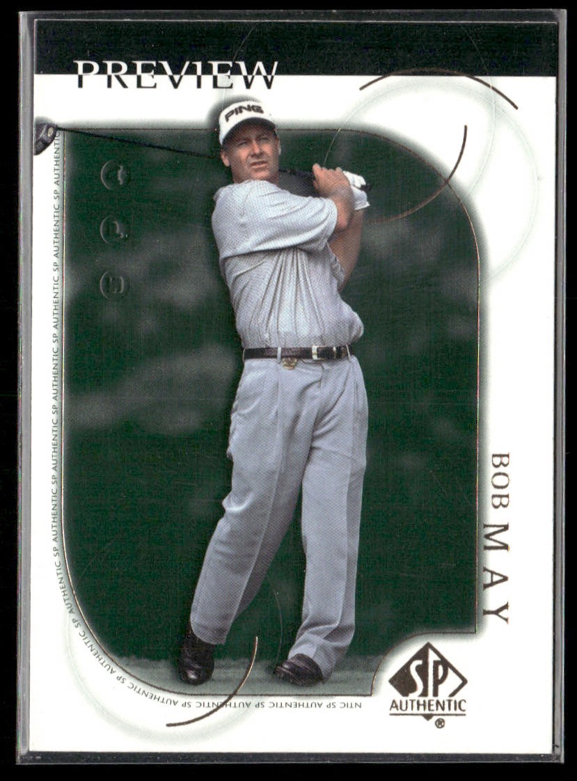 Bob May 2001 Upper Deck SP Authentic Preview #6