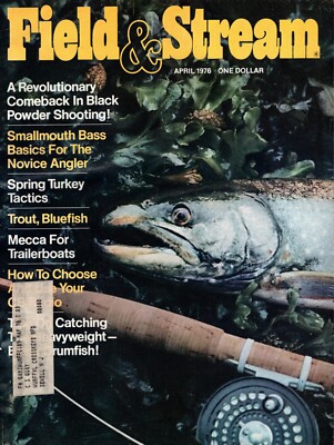 Field & Stream April 1976   Smallmouth Bass Basics / A Tale of Two Fishes