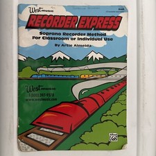 Recorder Express: Soprano Recorder Method for Classroom or Individual Use V B52