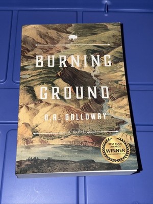 Burning Ground Frontier Time Traveler D a Galloway