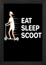 Eat Sleep Scoot Scooter Framed Wall Art Poster Canvas Print Picture