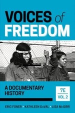 Voices of Freedom: A Documentary History (Vol...
