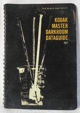 Kodak Master Darkroom Dataguide for Black-and-White, Pub. R-20 1964 Rev. 