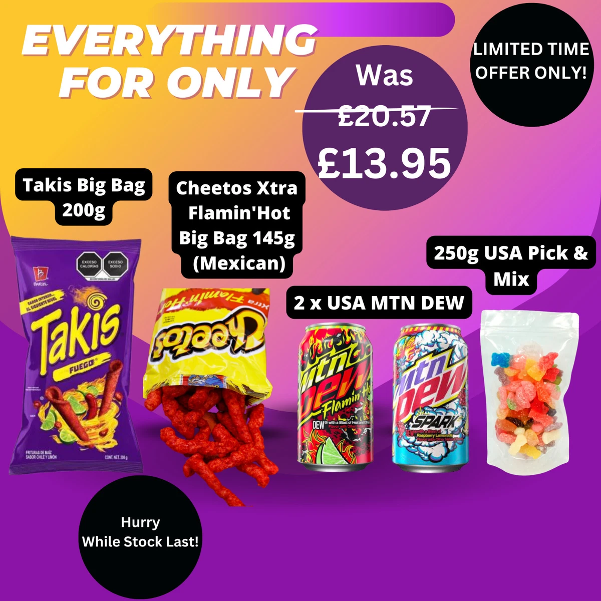 Takis Cheetos Flamin Hot Mountain Dew Spark American Sweets Bundle Deal
