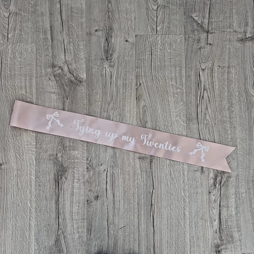 Birthday Sash, Tying Up My 20s 30s 40s 50s 60s Adult novelty sash