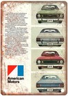 1970 American Motors Corporation AMC Vintage Ad Retro Look Metal Sign A12663