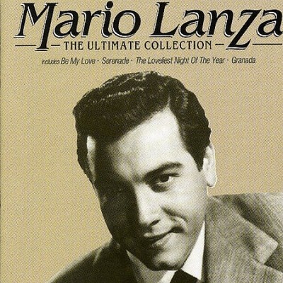 Ultimate Collection by Mario Lanza [Audio CD]