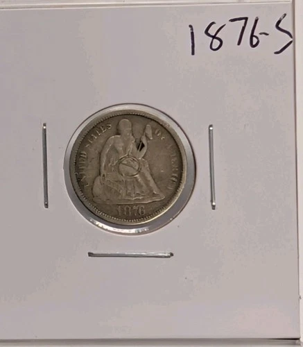 1876-S San Francisco Seated Liberty Silver Dime 10C