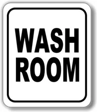Wash Room classic Aluminum Composite Sign