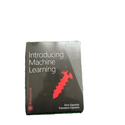 Introducing Machine Learning (Developer Reference), Esposito, Francesco,Esposito