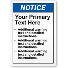 Custom Ansi Notice Aluminum Weatherproof Sign b00856