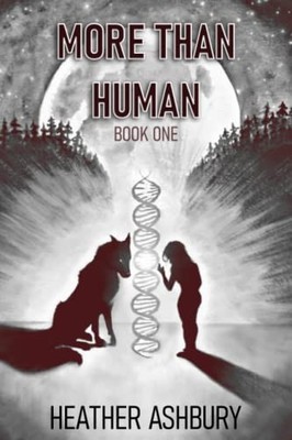 More Than Human - Ashbury, Heather