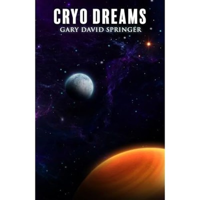 Cryo Dreams -  NEW Gary David Spri 2025