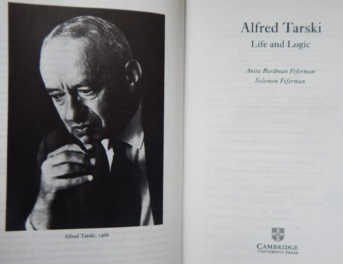 Alfred Tarski Life Logic Mathematics truth philosophy computer science Feferman - Picture 6 of 14