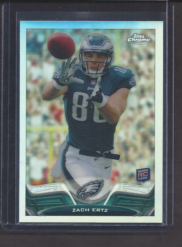 2013 Topps Chrome Zach Ertz Refractor RC #76