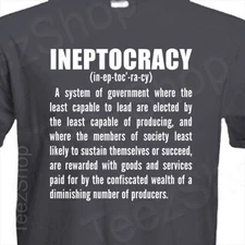 INEPTOCRACY Elections Biden Trump political anti government CONVENTION T-Shirt