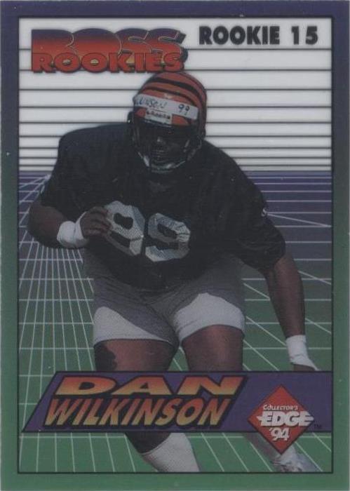 1994 Collector's Edge Dan Wilkinson #ROOKIE 15 - 1 of 2