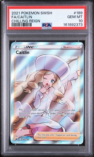 2021 POKEMON SWORD & SHIELD CHILLING REIGN #189 FULL ART CAITLIN PSA 10