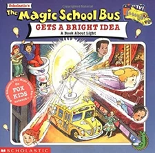 Gets a Bright Idea : A Book about Light Paperback Nancy White